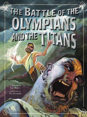 cover image of The Battle of the Olympians and the Titans